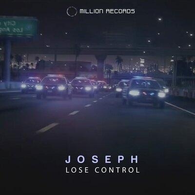Lose Control - Joseph