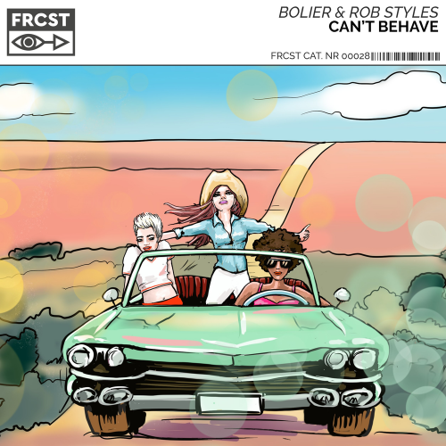 Can't Behave - Bolier & Rob Styles