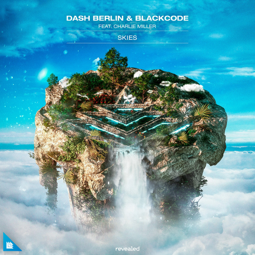 Skies - Dash Berlin & BlackCode feat. Charlie Miller