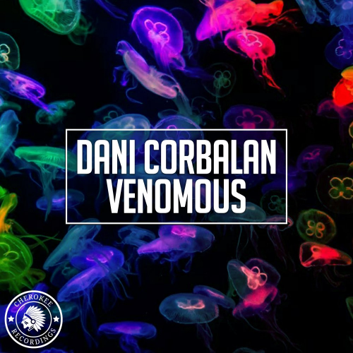 Venomous (Radio Edit) - Dani Corbalan