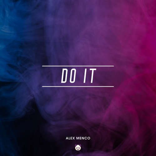 Do It - Alex Menco