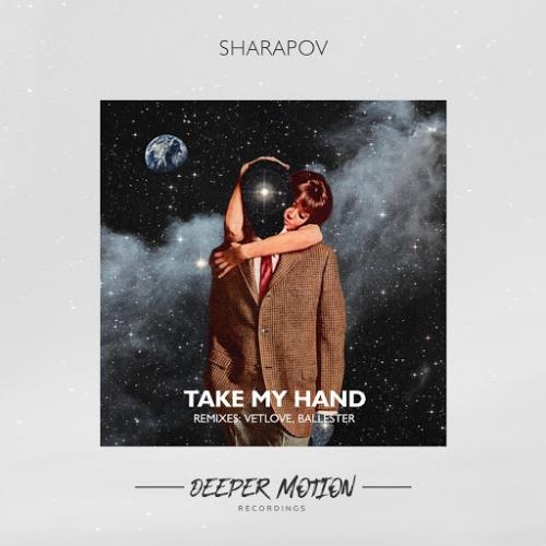 Take My Hand - Sharapov