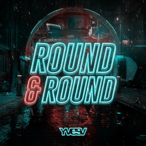 Round & Round - Yves V
