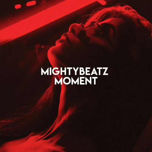 Moment - Mightybeatz