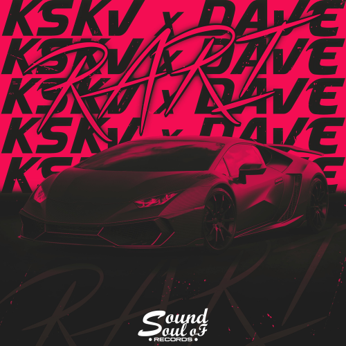 Rari - KSKV & Dave