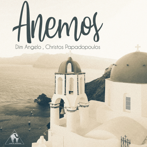 Anemos (Alex Mihalakis Remix) - Dim Angelo & Christos Papadopoulos