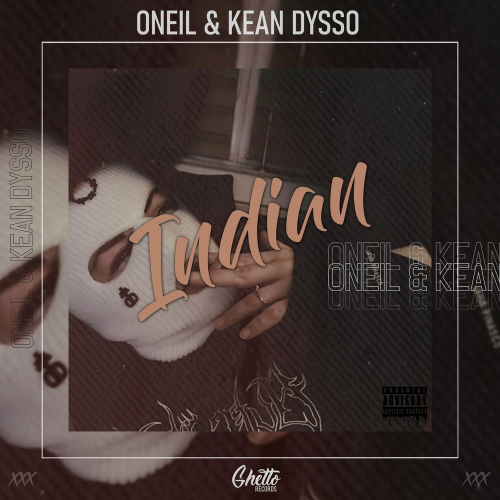 Indian - Oneil & KEAN DYSSO