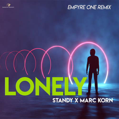Lonely (Empyre One Edit) - Marc Korn & STANDY