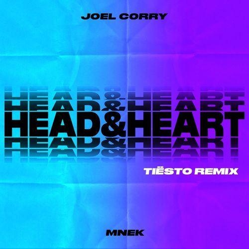 Head & Heart (Tiësto Remix) - Joel Corry