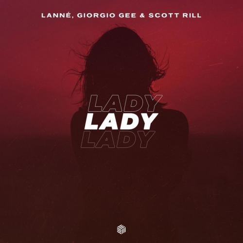 Lady - Lanne & Giorgio Gee & Scott Rill