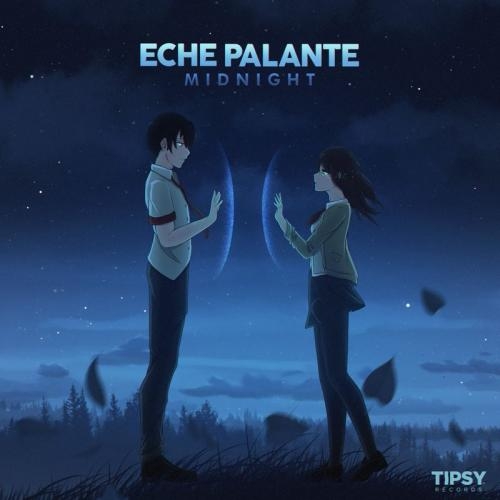 Midnight - Eche Palante
