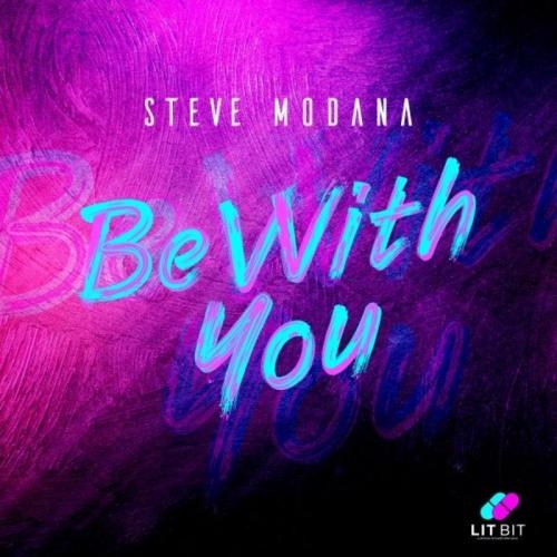 Be with You - Steve Modana