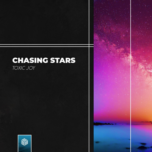 Chasing Stars - Toxic Joy