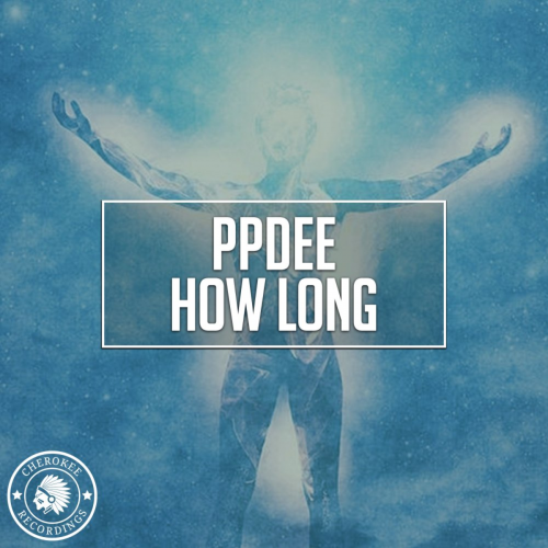How Long - ppdee