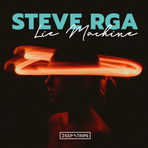 Lie Machine - Steve RGA