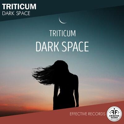 Dark Space - TRITICUM