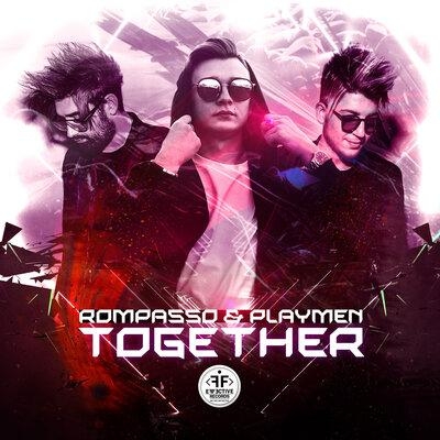 Together - Rompasso, PLAYMEN