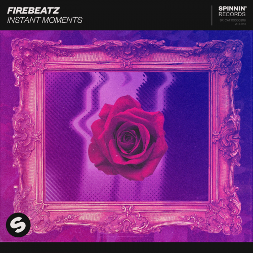 Instant Moments - Firebeatz
