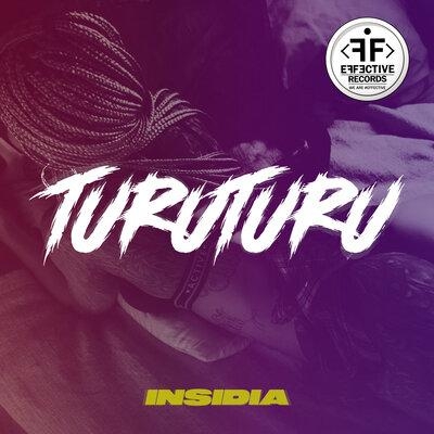 Turu Turu - INSIDIA