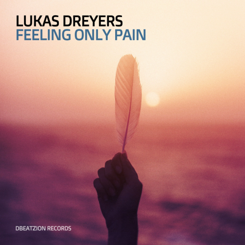 Feeling Only Pain (Radio Mix) - Lukas Dreyers
