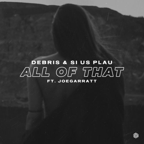 All Of That - Debris
