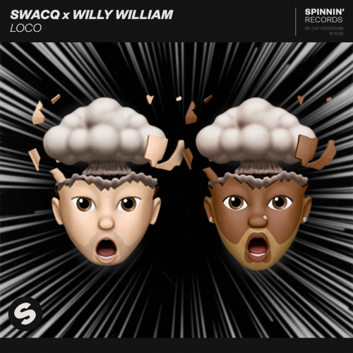 Loco - SWACQ & Willy William