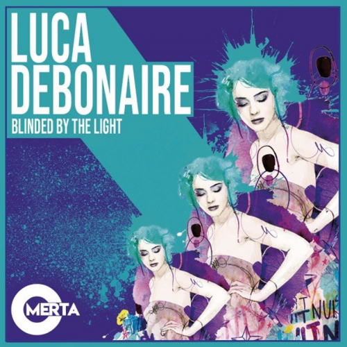 Blinded by the Light - Luca Debonaire