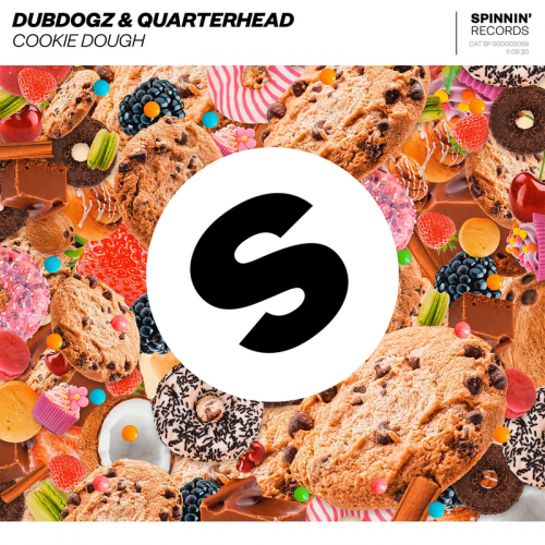 Cookie Dough - Dubdogz & Quarterhead