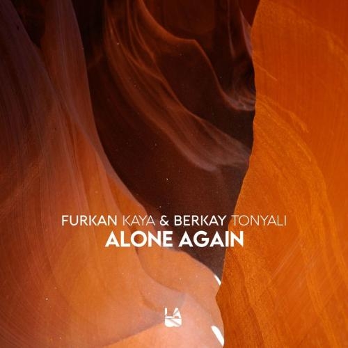 Alone Again - Furkan Kaya