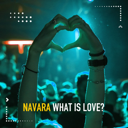 What Is Love (Deep Mix) - Navara