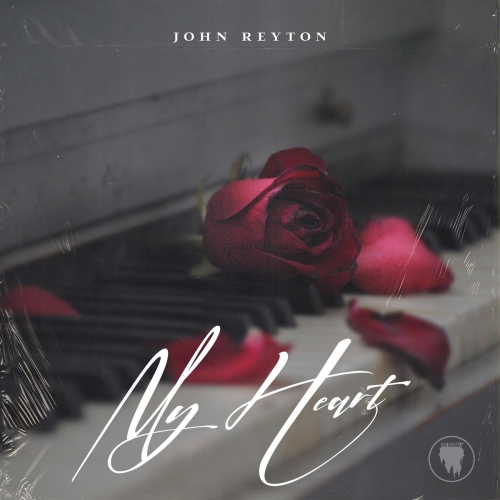 My Heart (Radio Edit) - John Reyton
