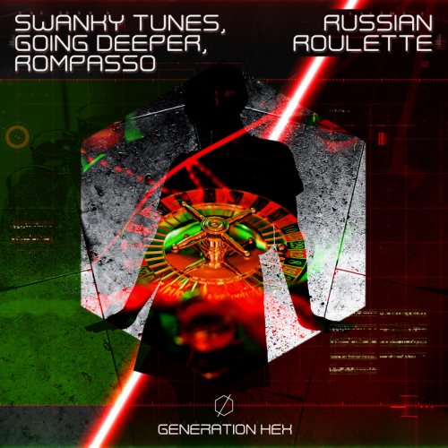 Russian Roulette - Swanky Tunes & Going Deeper & Rompasso
