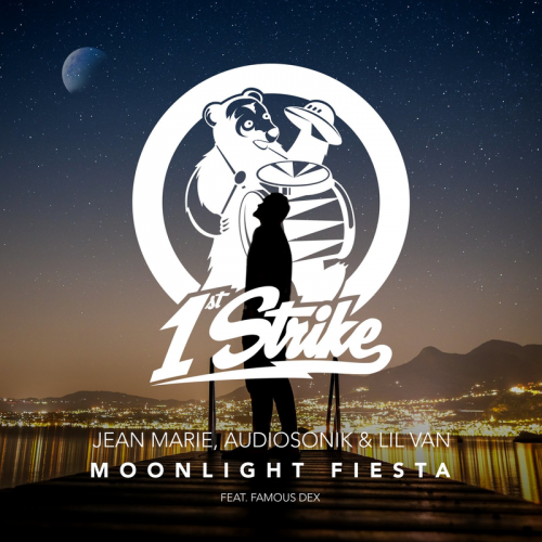 Moonlight Fiesta - jean marie & Audiosonik & Lil Van feat. Famous Dex