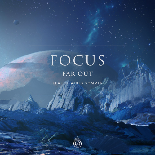 Focus - Far Out feat. Heather Sommer