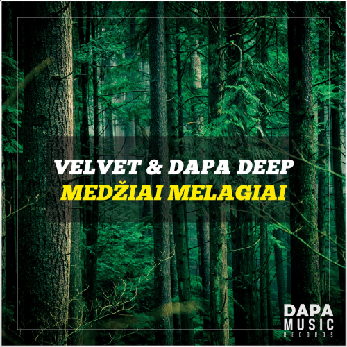 Medžiai Melagiai - Velvet & Dapa Deep