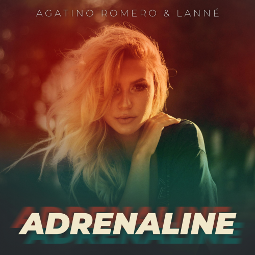 Adrenaline - Agatino Romero & Lanne