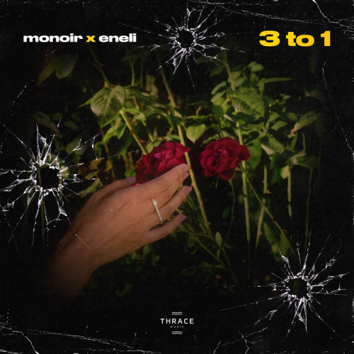 3 to 1 - Monoir & Eneli