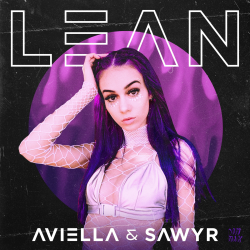 Lean - Aviella & Sawyr