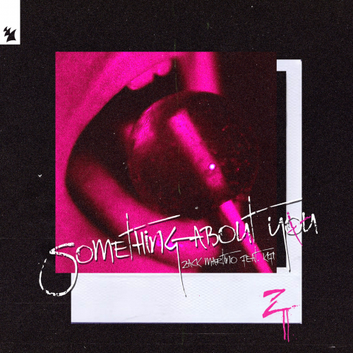 Something About You - Zack Martino feat. KiFi