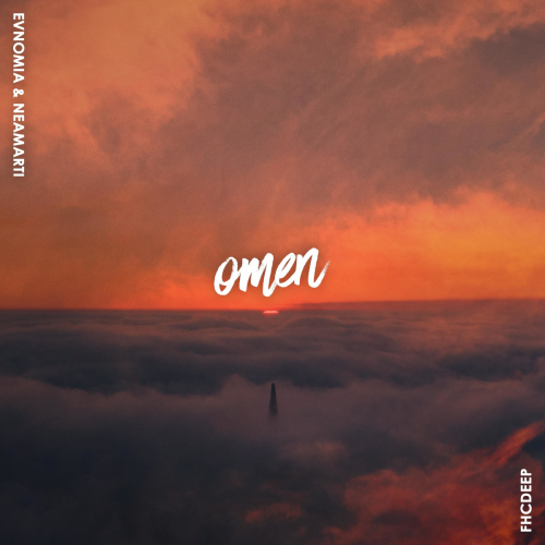 Omen - Evnomia & NeaMarti