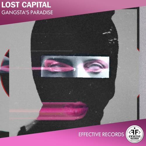 Gangsta s Paradise - Lost Capital