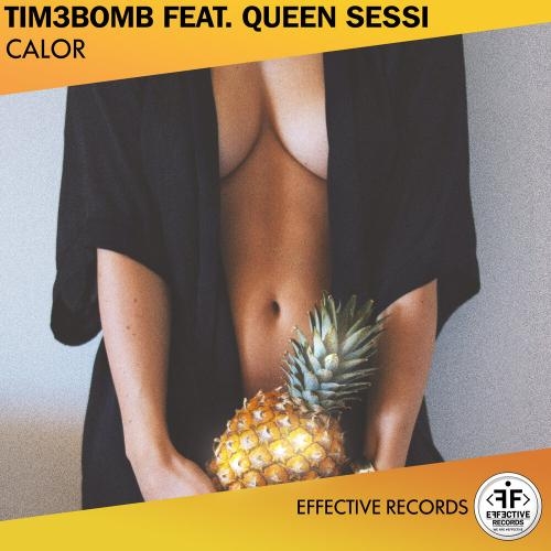 Calor - Tim3bomb feat. Queen Sessi