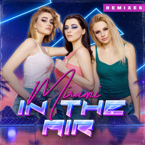 In the Air (Mattsu Radio Mix) - Mirami