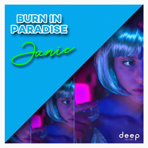 Burn in paradise - Janic