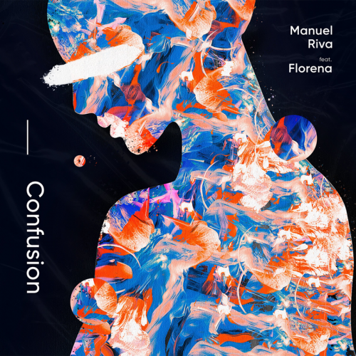 Confusion - Manuel Riva feat. Florena
