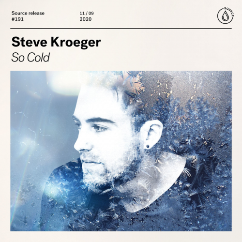 So Cold - Steve Kroeger