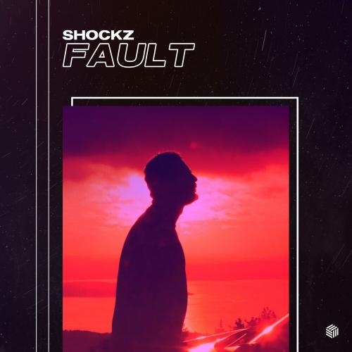 Fault - Shockz