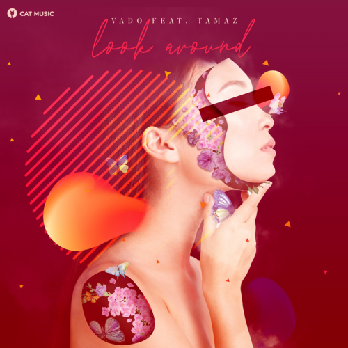 Look Around - Vado feat. Tamaz