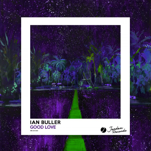 Good Love - Ian Buller