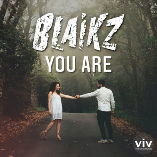 You Are - Blaikz